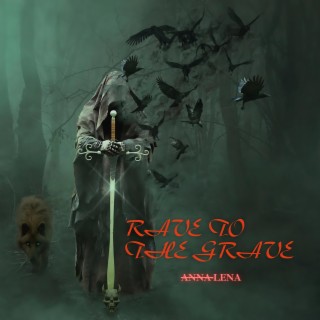 Rave To The Grave cover art