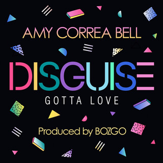 Disguise / Gotta Love