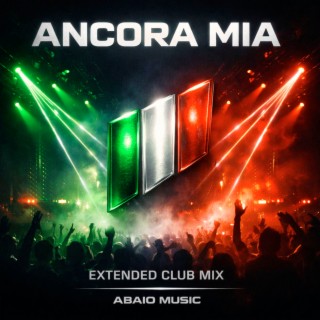 Ancor Mia (Extended Club Mix) cover art