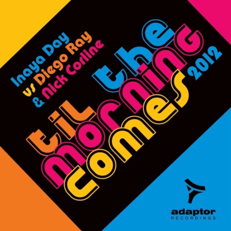 Til the Morning Comes 2012 (Vic Palminteri 2012 Radio Edit) ft. Diego Ray & Nick Corline cover art