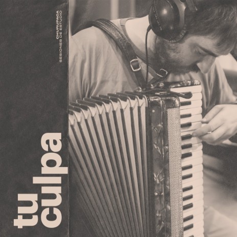 Tu Culpa - Sesiones de Estudio (En Vivo) cover art