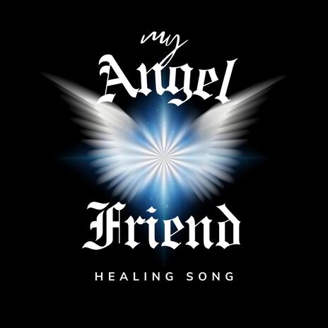 My Angel Friend cover art