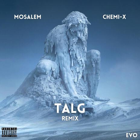 Talg (Chemi-X Remix) ft. Mosalem cover art