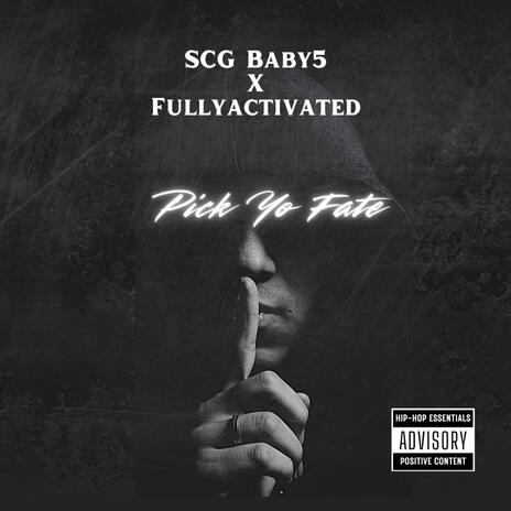 Pick Yo Fate ft. Fullyactivated