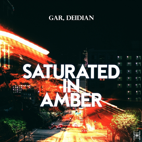 Saturated in Amber (Original Mix) ft. Deidian cover art