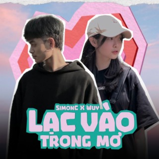 Lạc Vào Trong Mơ ft. WUY cover art