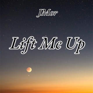 Lift Me Up cover art