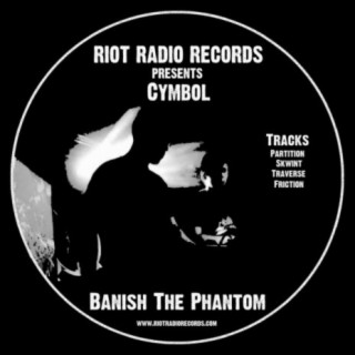 Banish The Phantom
