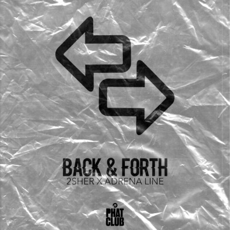 Back & Forth ft. Adrena Line cover art