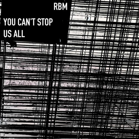 You Can't Stop Us All cover art