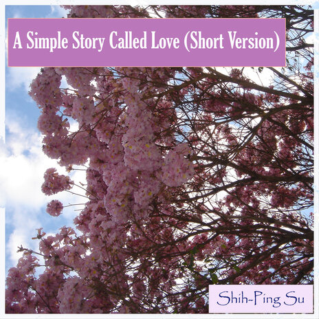A Simple Story Called Love (Short Version) cover art