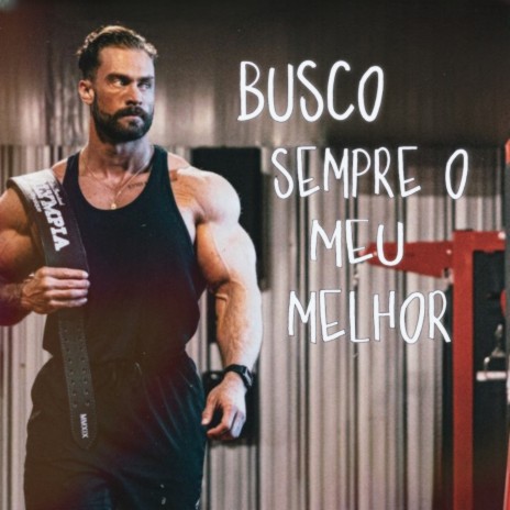 Busco Sempre o Meu Melhor cover art