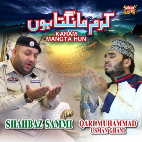 Karam Mangta Hun ft. Qari Muhammad Usman Ghani cover art