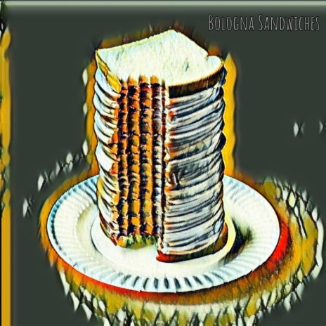 Bologna Sandwiches cover art