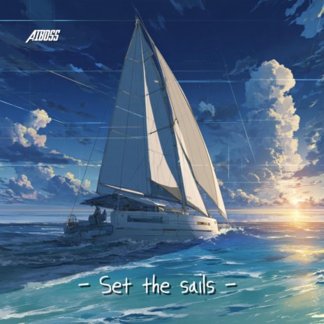Set the sails (Mastering.ver) cover art