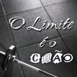 O Limite É o Chão ft. Last cover art