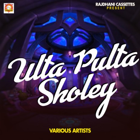 Ulta Pulta Sholey cover art