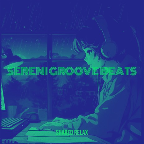 Sereni Groove Beats cover art
