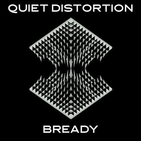 QUIET DISTORTION cover art