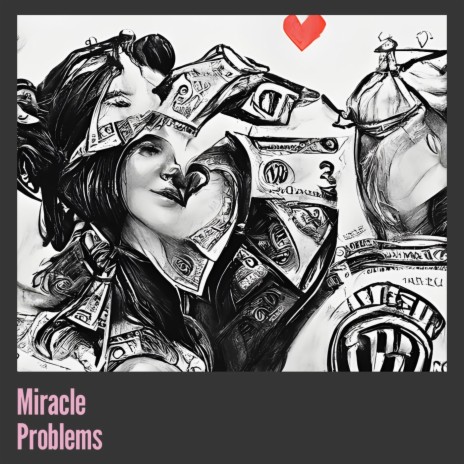 Miracle Problems