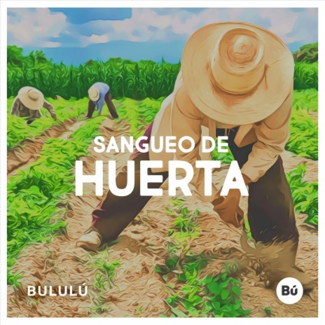 Sangueo de Huerta cover art
