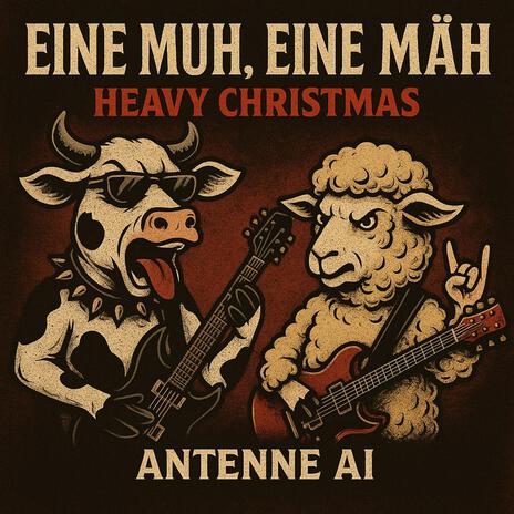 Eine Muh, eine Mäh (Heavy Christmas) cover art