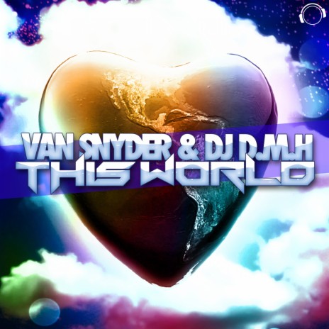 This World (Danceboy Remix Edit) ft. DJ D.M.H cover art