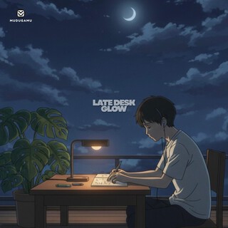 LATE DESK GLOW cover art