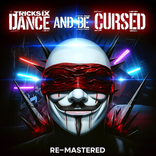 Dance and Be Cursed (Remastered 2025)