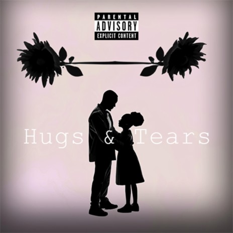 Hugs & Tears ft. Freddie G Baby cover art
