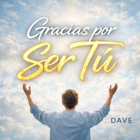 GRACIAS POR SER TÚ (gloria a dios) cover art
