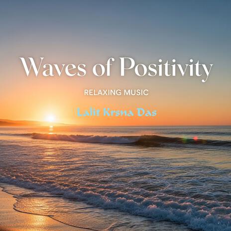 Waves of Positivity -Relaxing music cover art