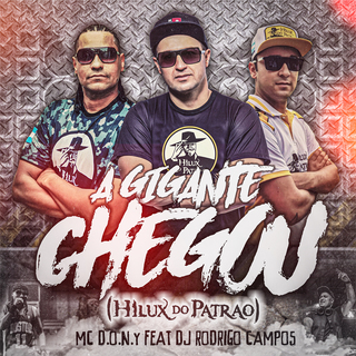 A Gigante Chegou