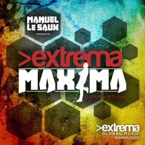 Manuel Le Saux pres. Extrema Maxima (Continuous Mix) cover art