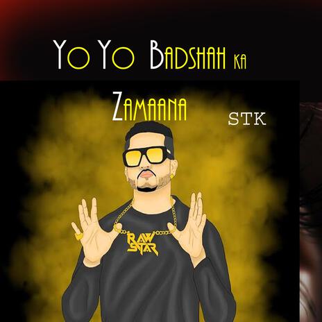 Yo Yo Badshah ka Zamaana cover art
