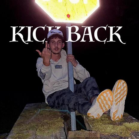 KICK BACK cover art