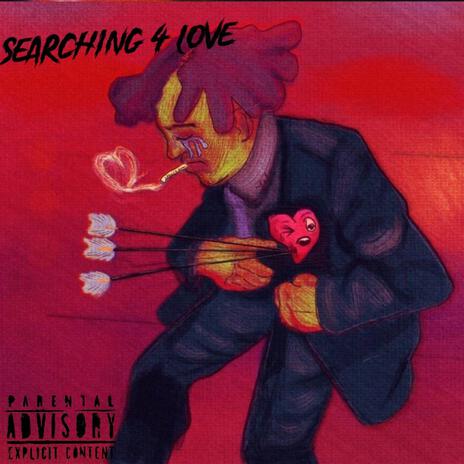 Searching 4 Love