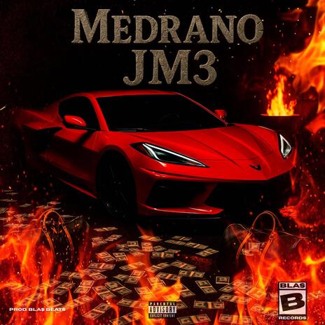 MEDRANO JM3 cover art