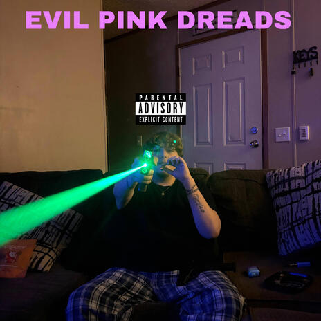 Evil Pink Dreads cover art
