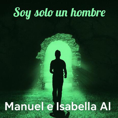 Soy solo un hombre (AI Spanish Version) cover art