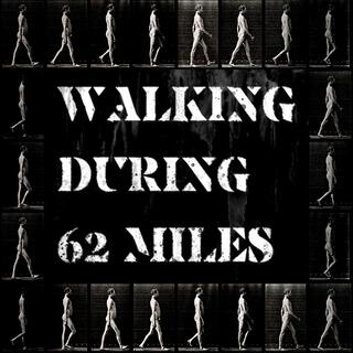 Walking During 62 Miles cover art