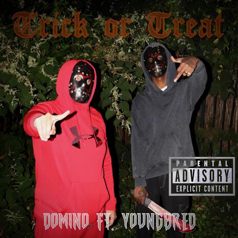Trick or Treat ft. YoungBred cover art
