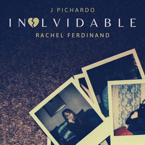 Inolvidable ft. Rachel Ferdinand cover art