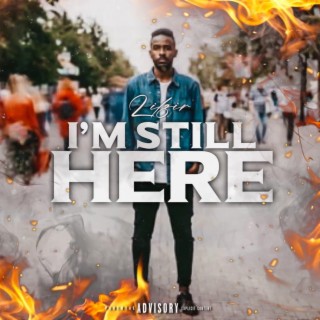 I'm Still Here