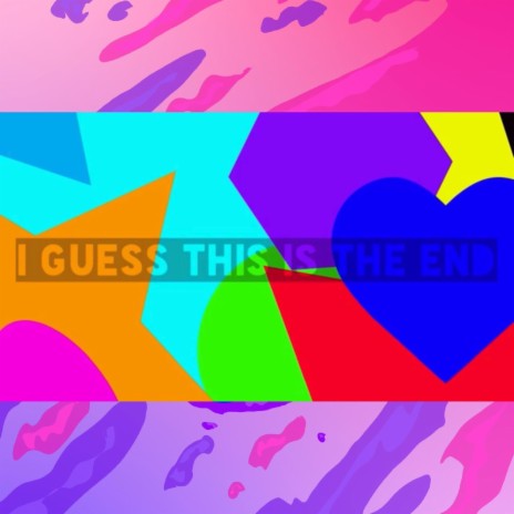 I Guess This Is The End cover art