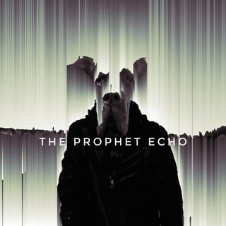 the Prophet Echo