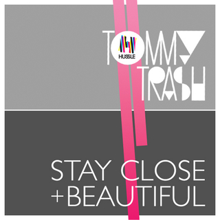 Stay Close