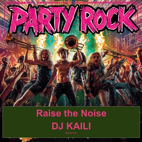 Raise the Noise cover art