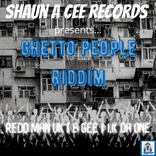 GHETTO PEOPLE RIDDIM