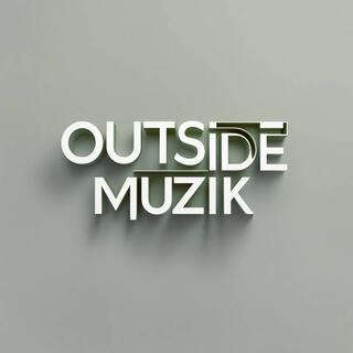 Outside Muzik